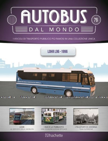 LOHR L96 bus Gendarmerie 1996, blue, Autobus Dal Mondo #76, Hachette 1:43 С Журналом!